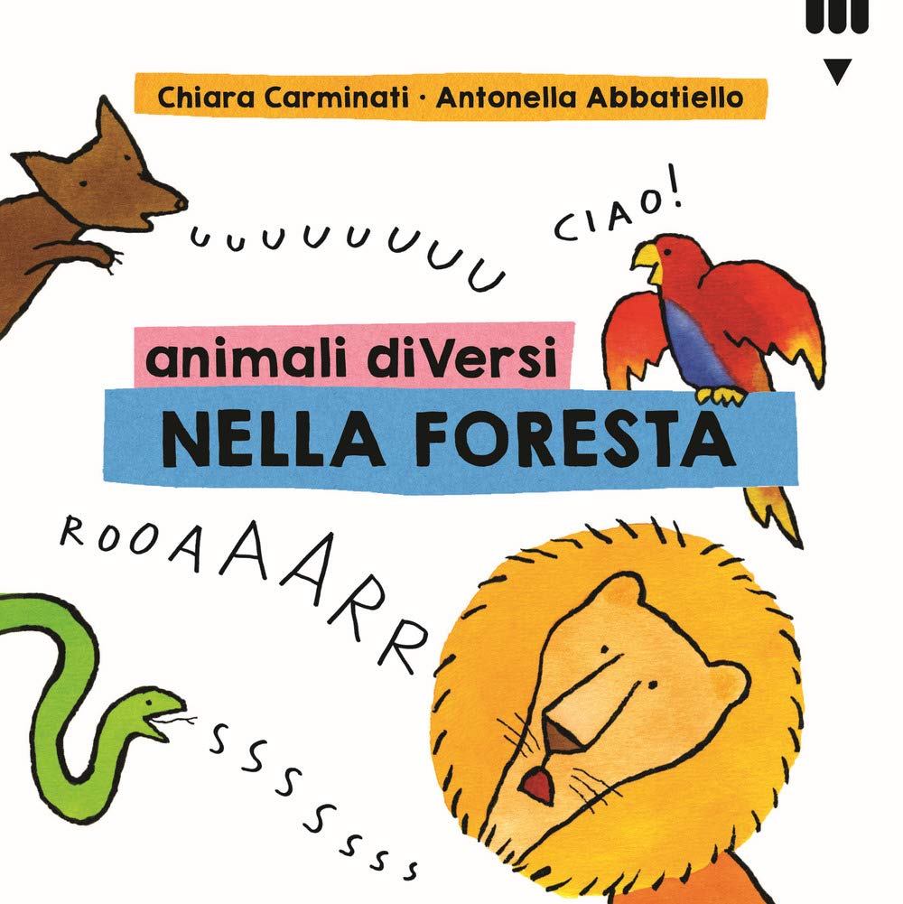 Animali diVersi nella foresta. Ediz. a colori Non-fiction