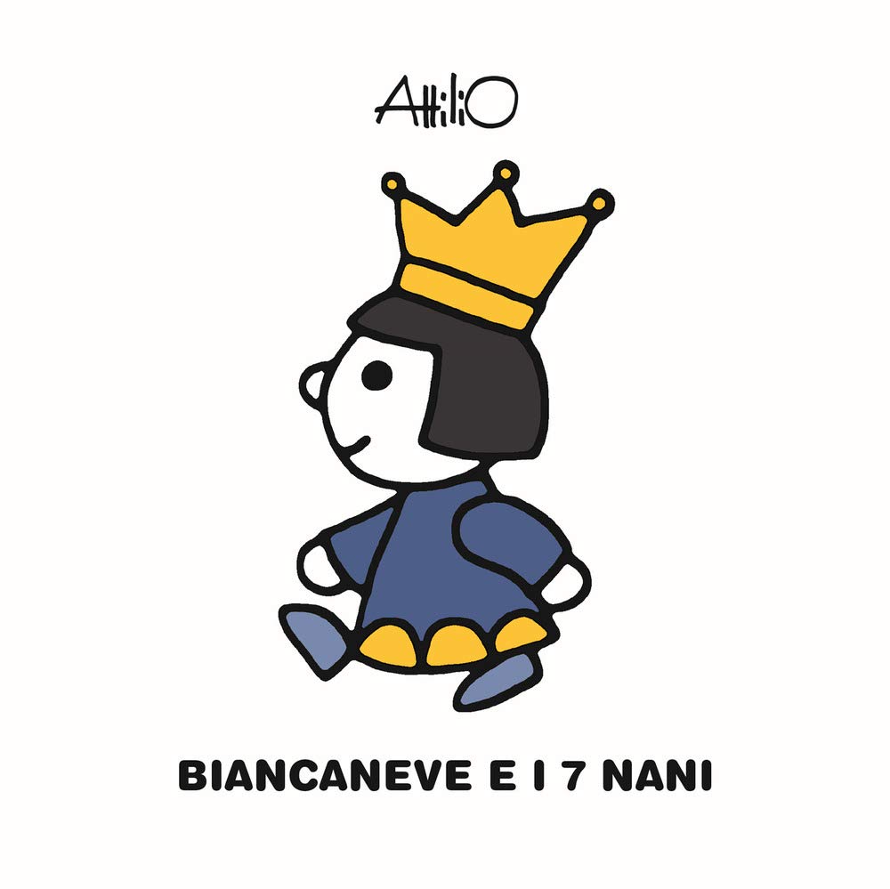 Biancaneve e i 7 nani. Le mini fiabe di Attilio. Ediz. a colori book