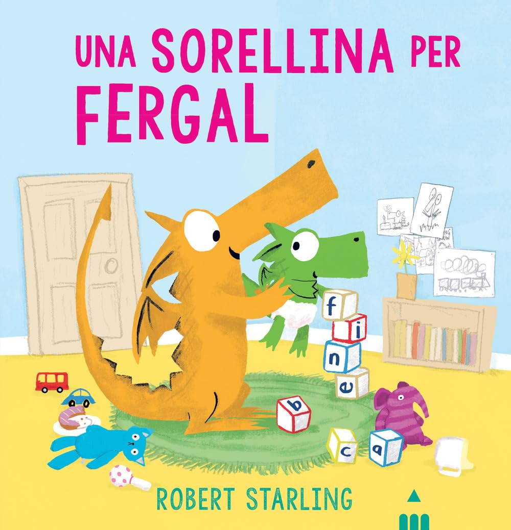Una sorellina per Fergal. Ediz. a colori Parents & Children