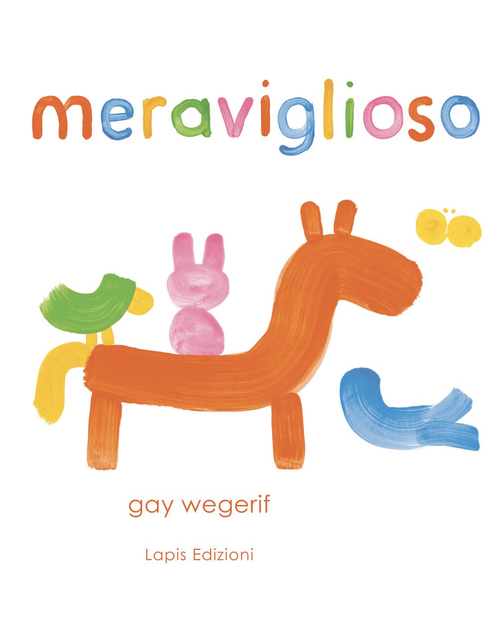 Meraviglioso. Ediz. a colori book