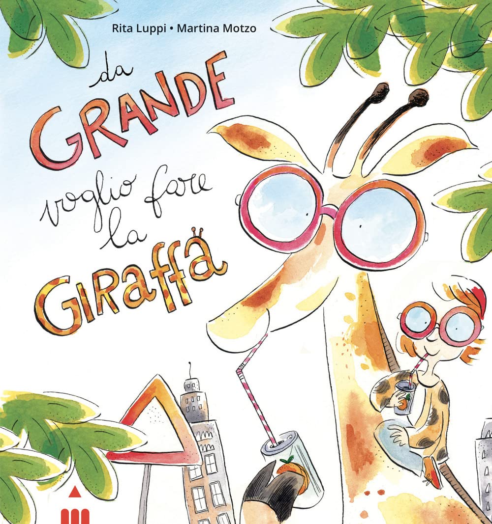 Da grande voglio fare la giraffa. Ediz. a colori (I lapislazzuli) Children's books