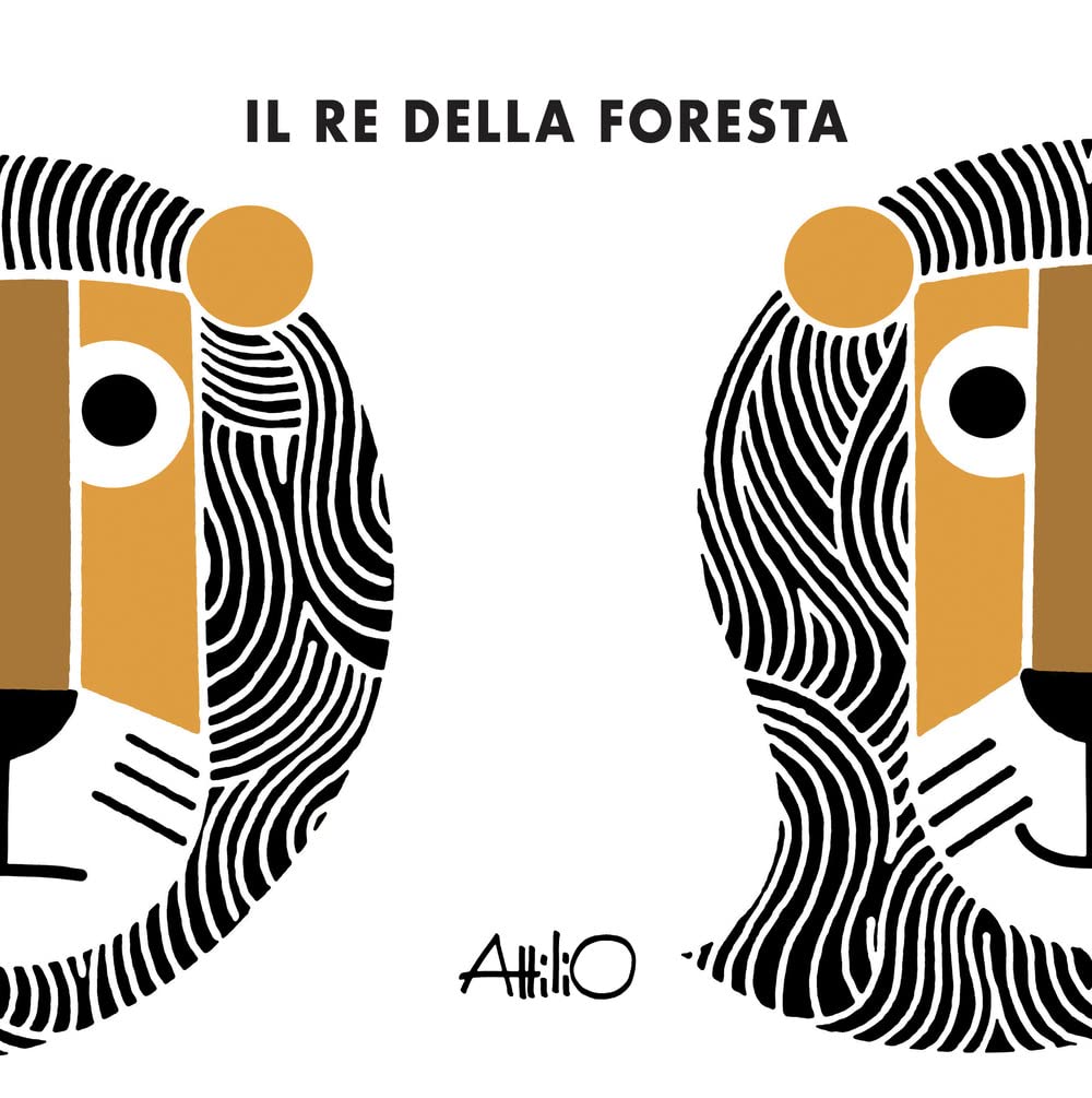 Il re della foresta. Ediz. a colori book