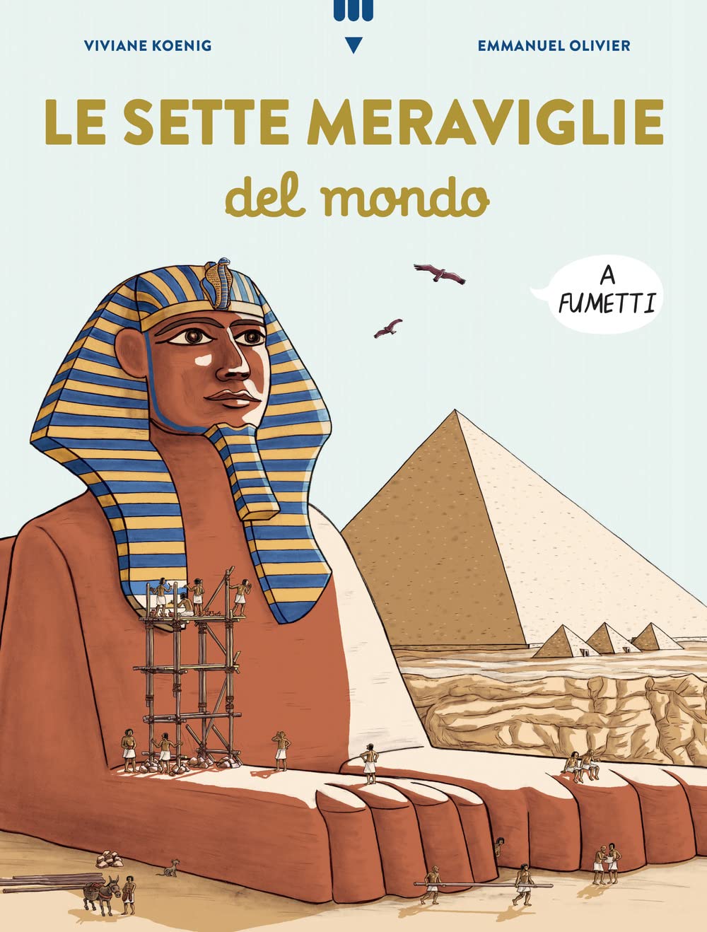 Le sette meraviglie del mondo a fumetti book