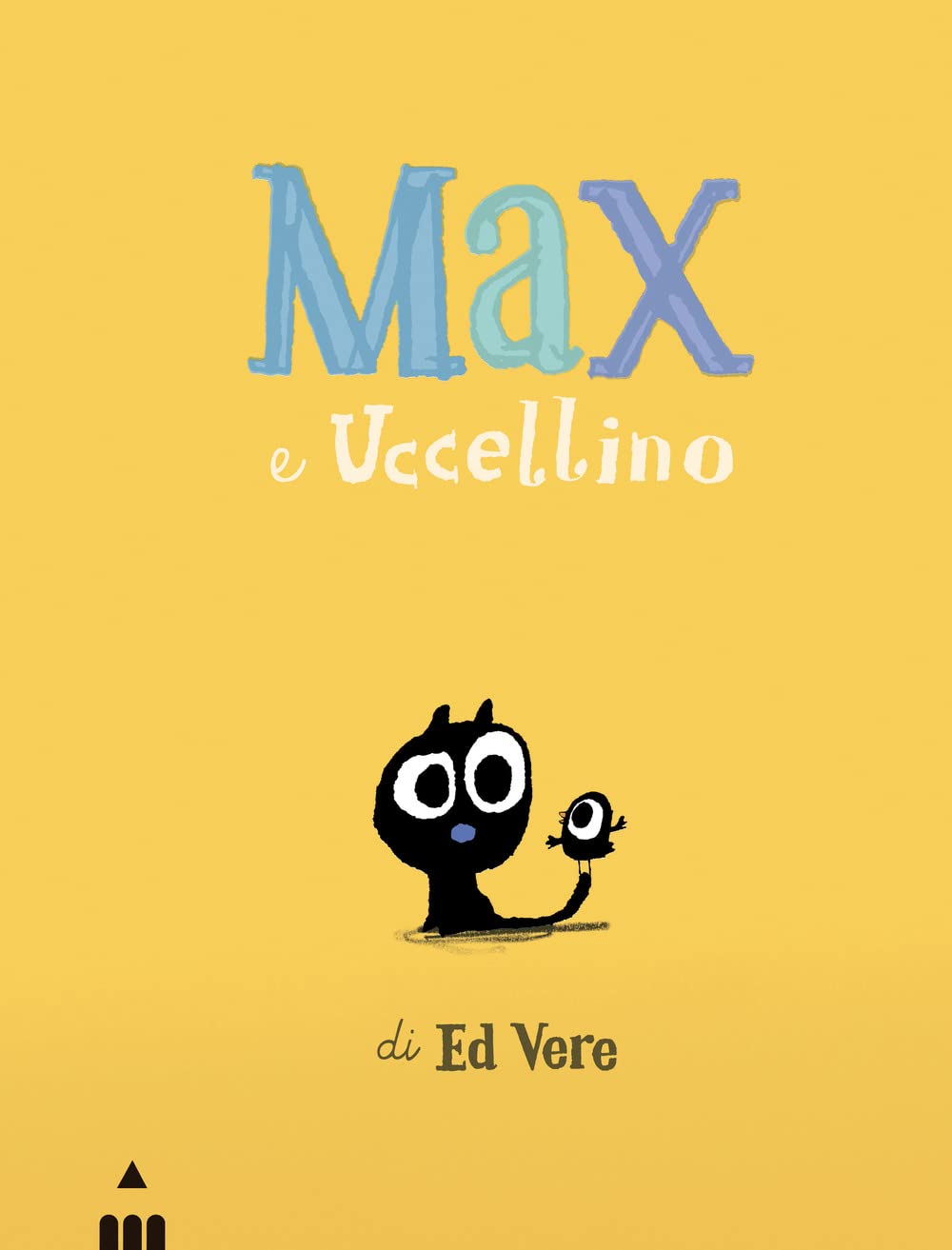 Max e Uccellino Non-fiction books for kids