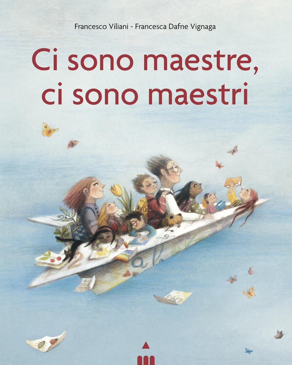 Ci sono maestre, ci sono maestri. Ediz. a colori book