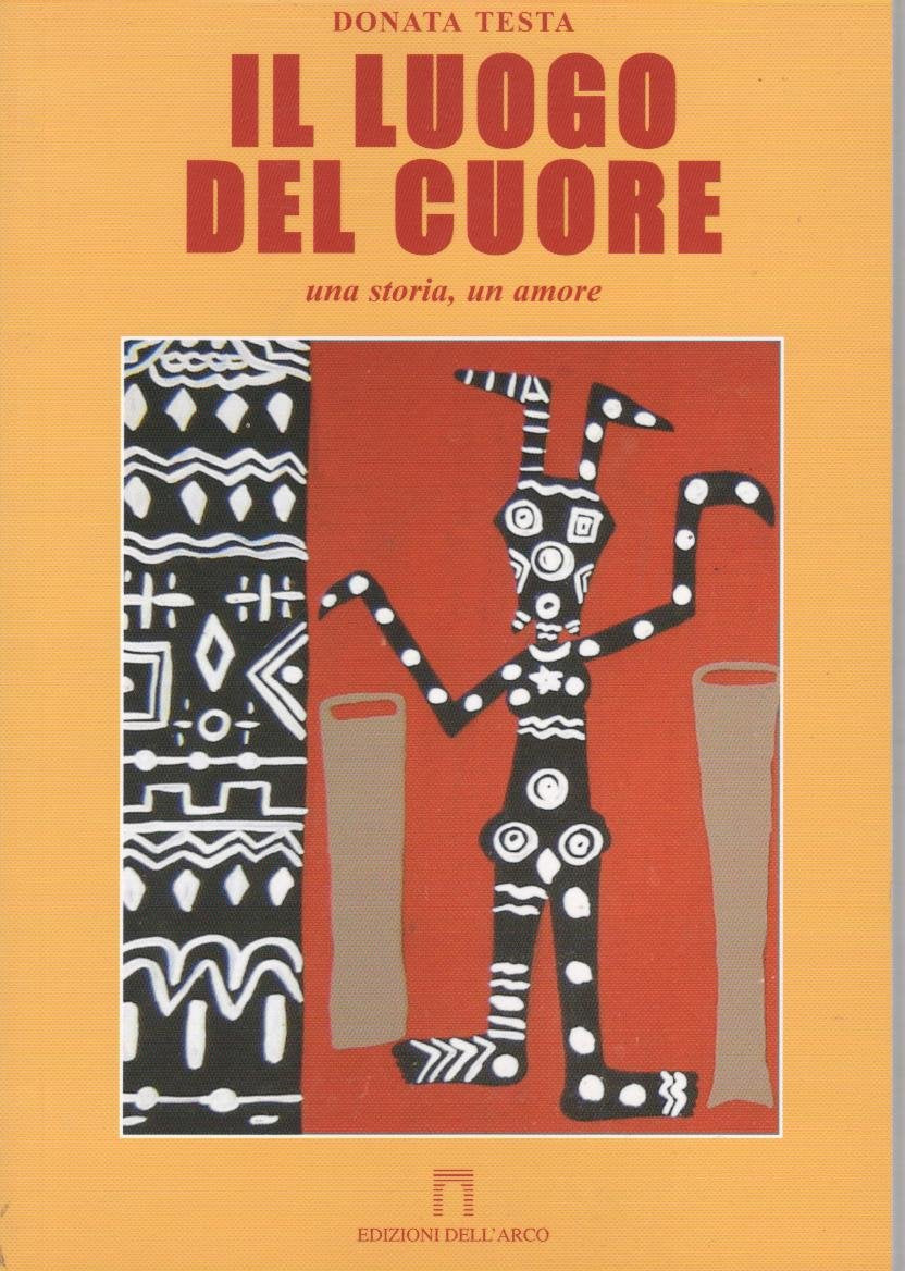 Il luogo del cuore (L' Italia che guarda) Contemporary literature