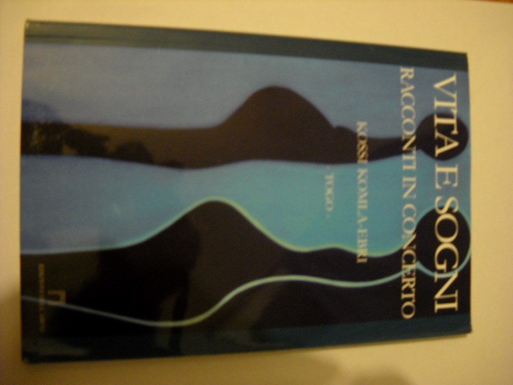 Vita e sogni. Racconti in concerto book