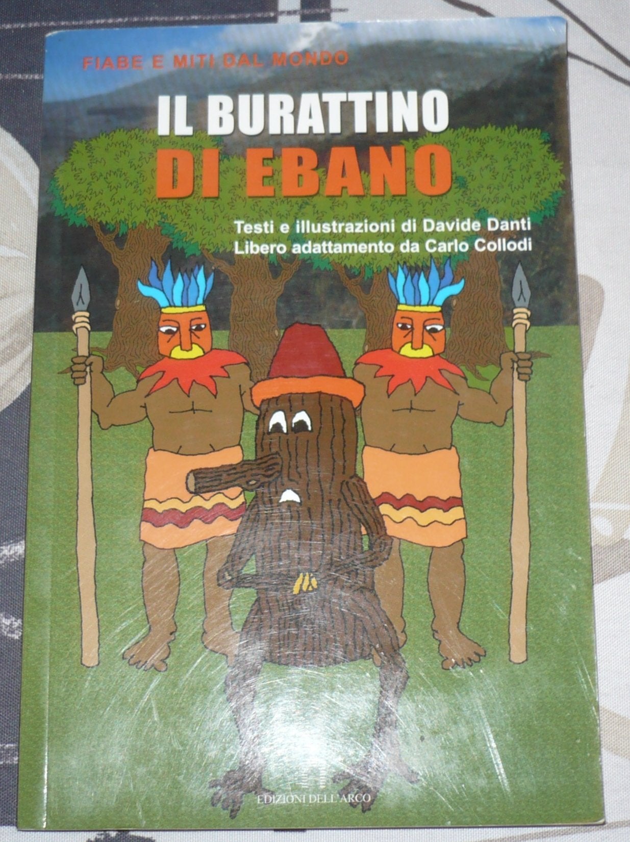 Il burattino di ebano (Fiabe e miti dal mondo) Novels & Short Stories