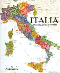 Italia. Racconti, favole, proverbi (Tascabili) Books