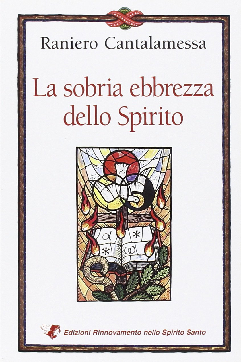La sobria ebbrezza dello Spirito book