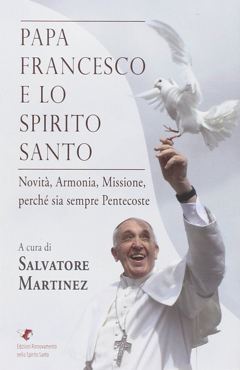 Papa Francesco e lo Spirito Santo book