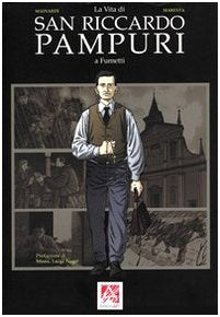 La vita di san Riccardo Pampuri a fumetti book