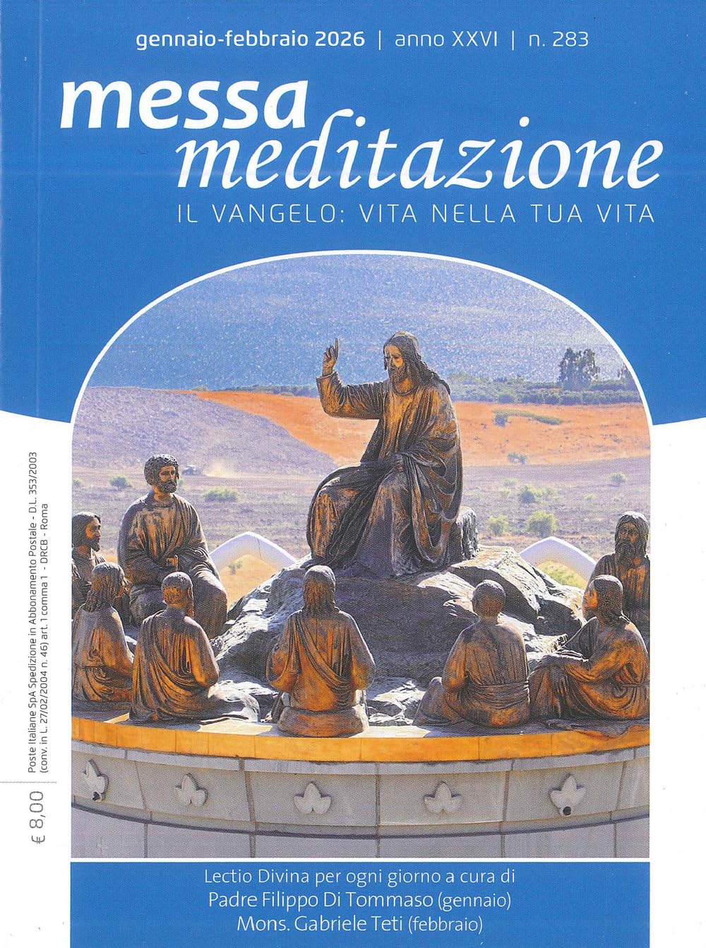 Messa meditazione. Il Vangelo: vita nella tua vita. Gennaio-febbraio (2026) (Vol. 1) Reference Books
