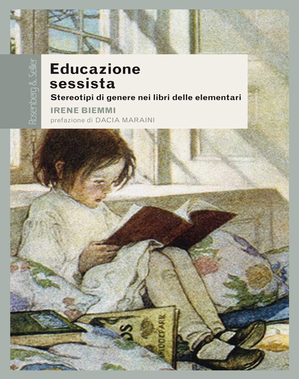 Educazione sessista. Stereotipi di genere nei libri delle elementari Social Sciences