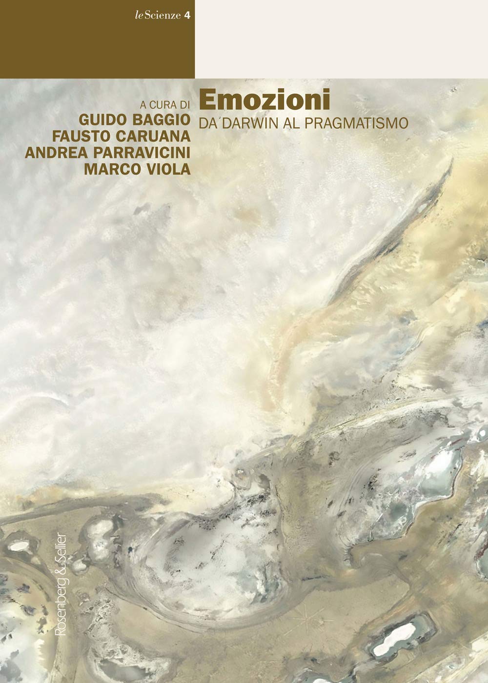 Emozioni. Da Darwin al pragmatismo (Le scienze) Business & Technology