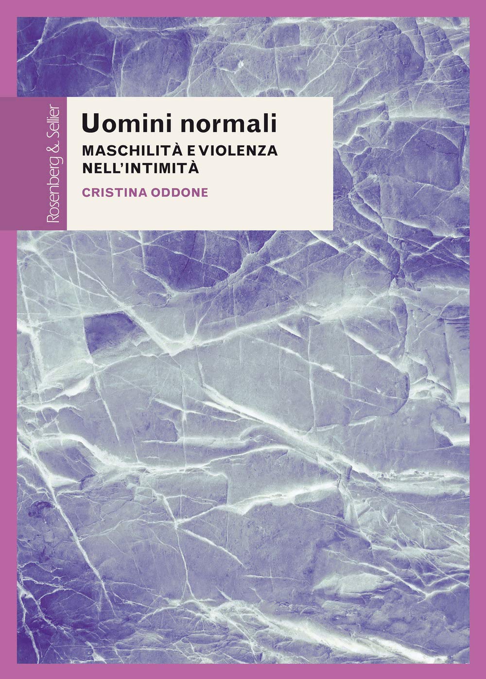 Uomini normali. Maschilità e violenza nell'intimità book