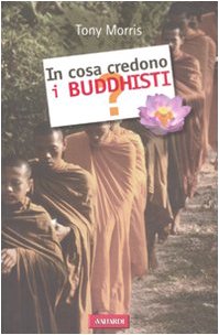 In cosa credono i buddhisti? book