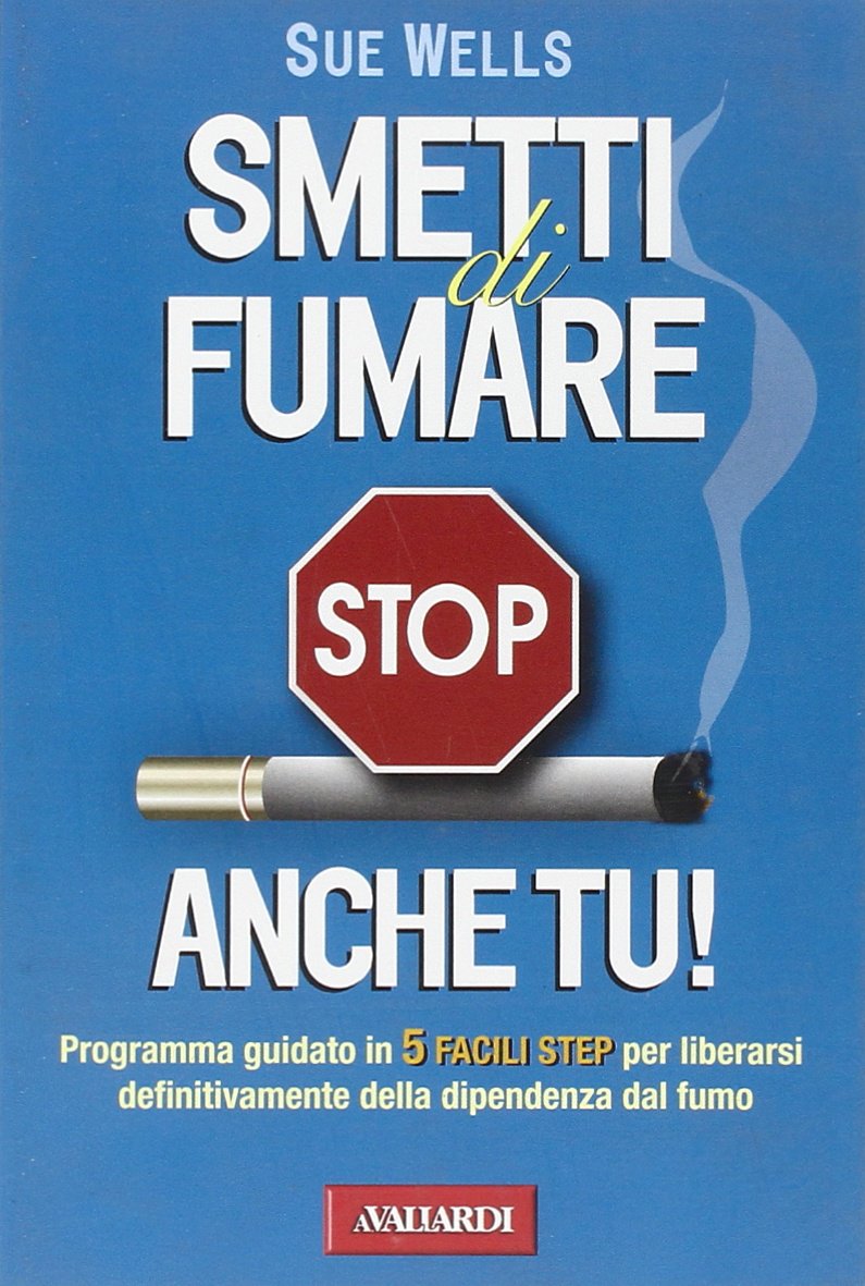 Smetti di fumare anche tu! book