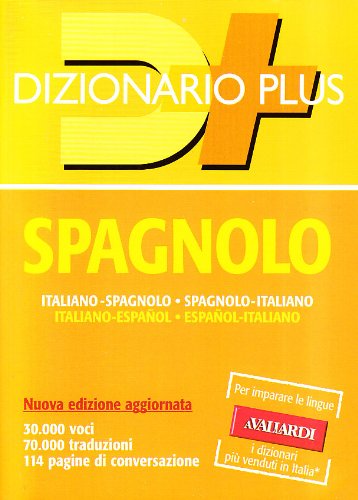Dizionario spagnolo. Italiano-spagnolo, spagnolo-italiano book