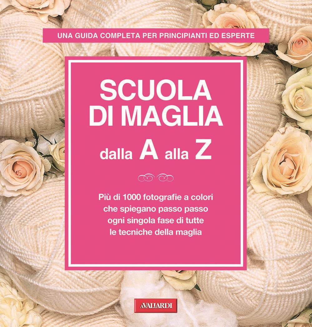 Scuola di maglia dalla A alla Z book