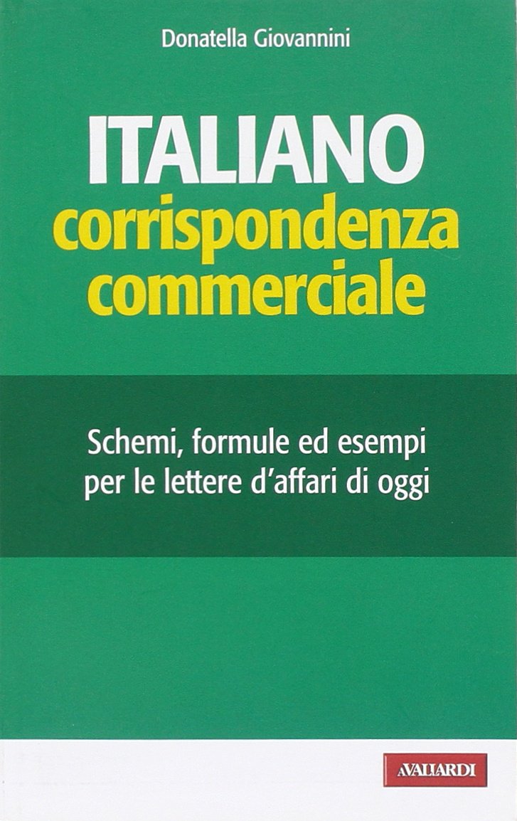Manuale di corrispondenza commerciale (Ufficio) Business, Finance & Career