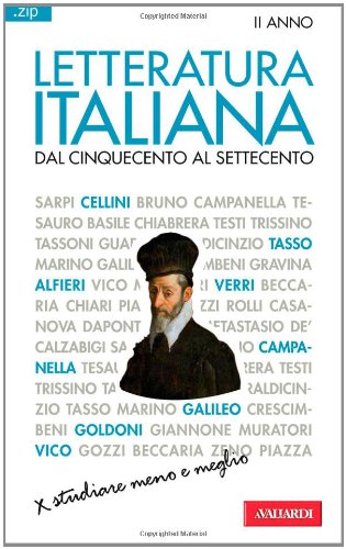 Letteratura italiana. Dal Cinquecento al Settecento (Vol. 2) (Zip) Contemporary literature