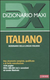 Dizionario maxi. Italiano Foreign Languages ​​& Dictionaries