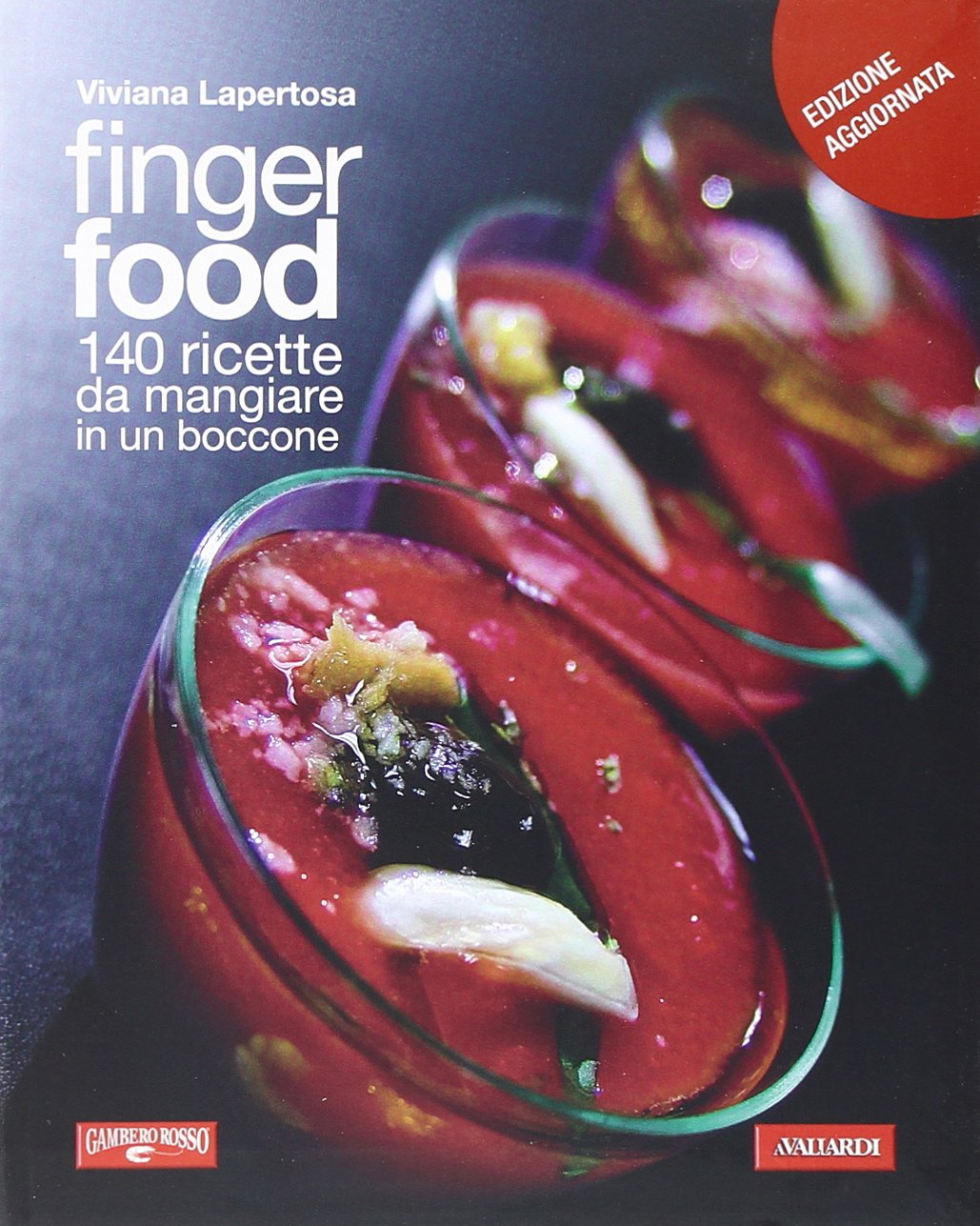 Finger food. 140 ricette da mangiare in un boccone Leisure, Home & Garden