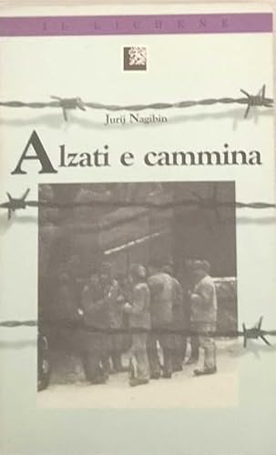 Alzati Cammina. book