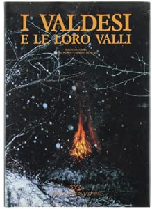I valdesi e le loro valli (Le altre culture) Religion & Esotericism