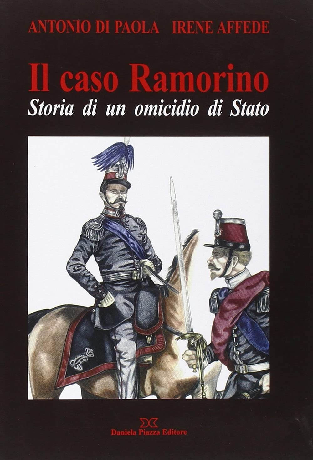 Il caso Ramorino Politics & History