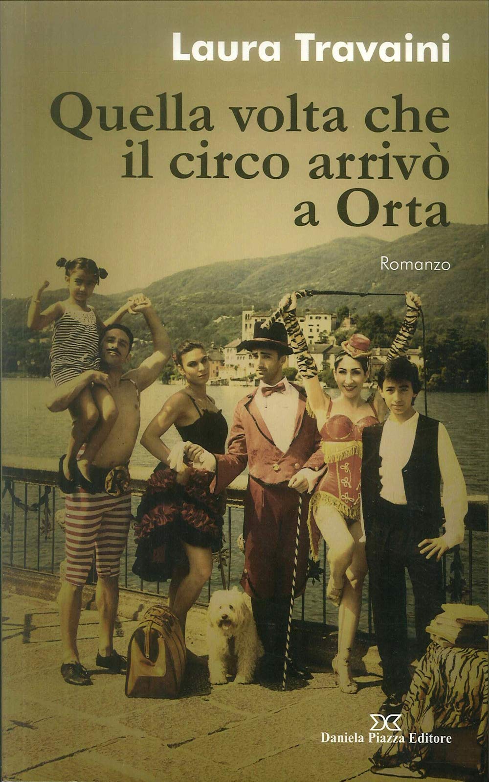 Quella volta che il circo arrivò a Orta book