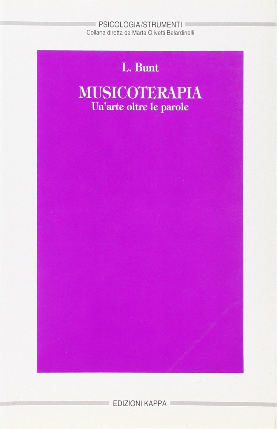 Musicoterapia. Un'arte oltre le parole book