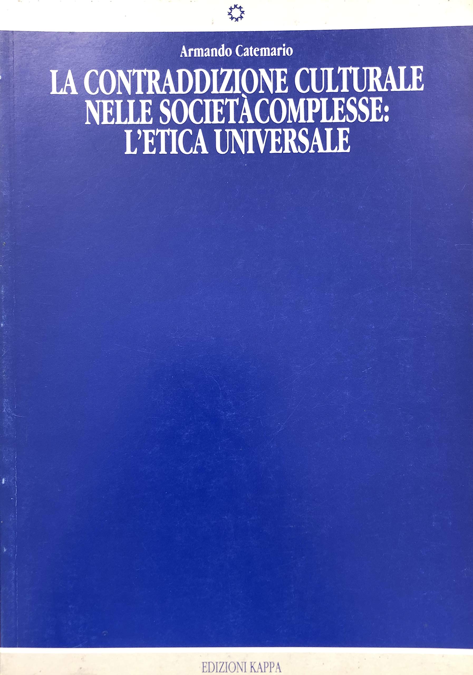 La contraddizione culturale nelle società complesse book