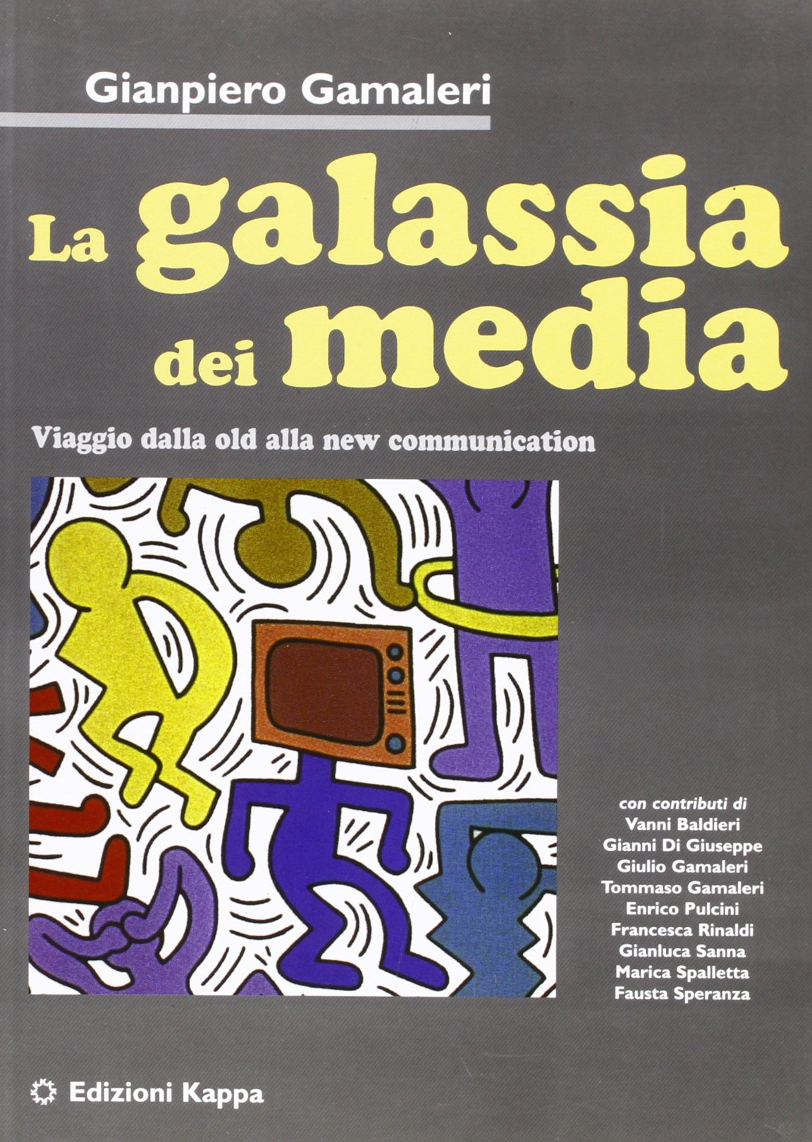 GALASSIA DEI MEDIA* book