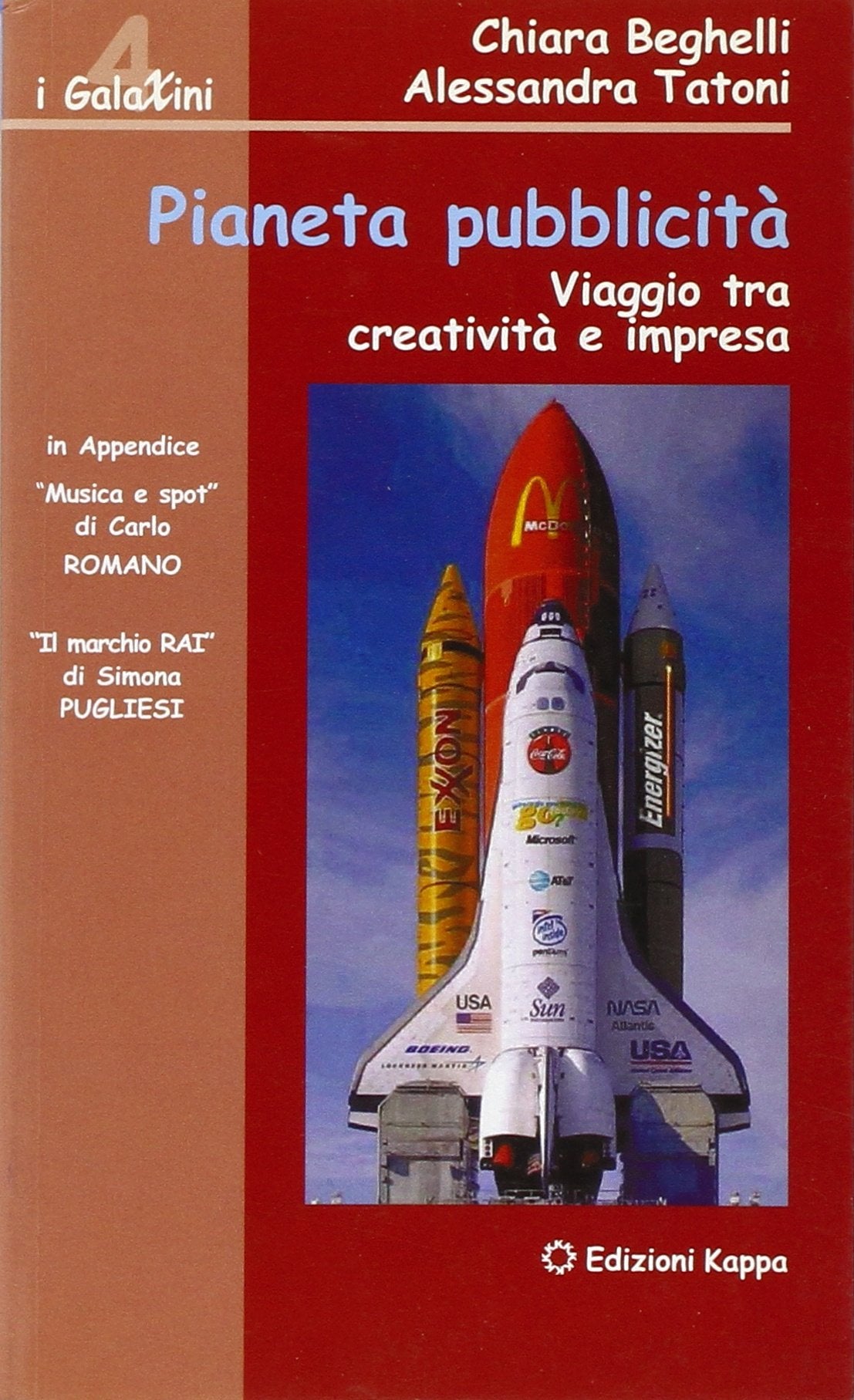 Pianeta pubblicità. Viaggio tra creatività e impresa book