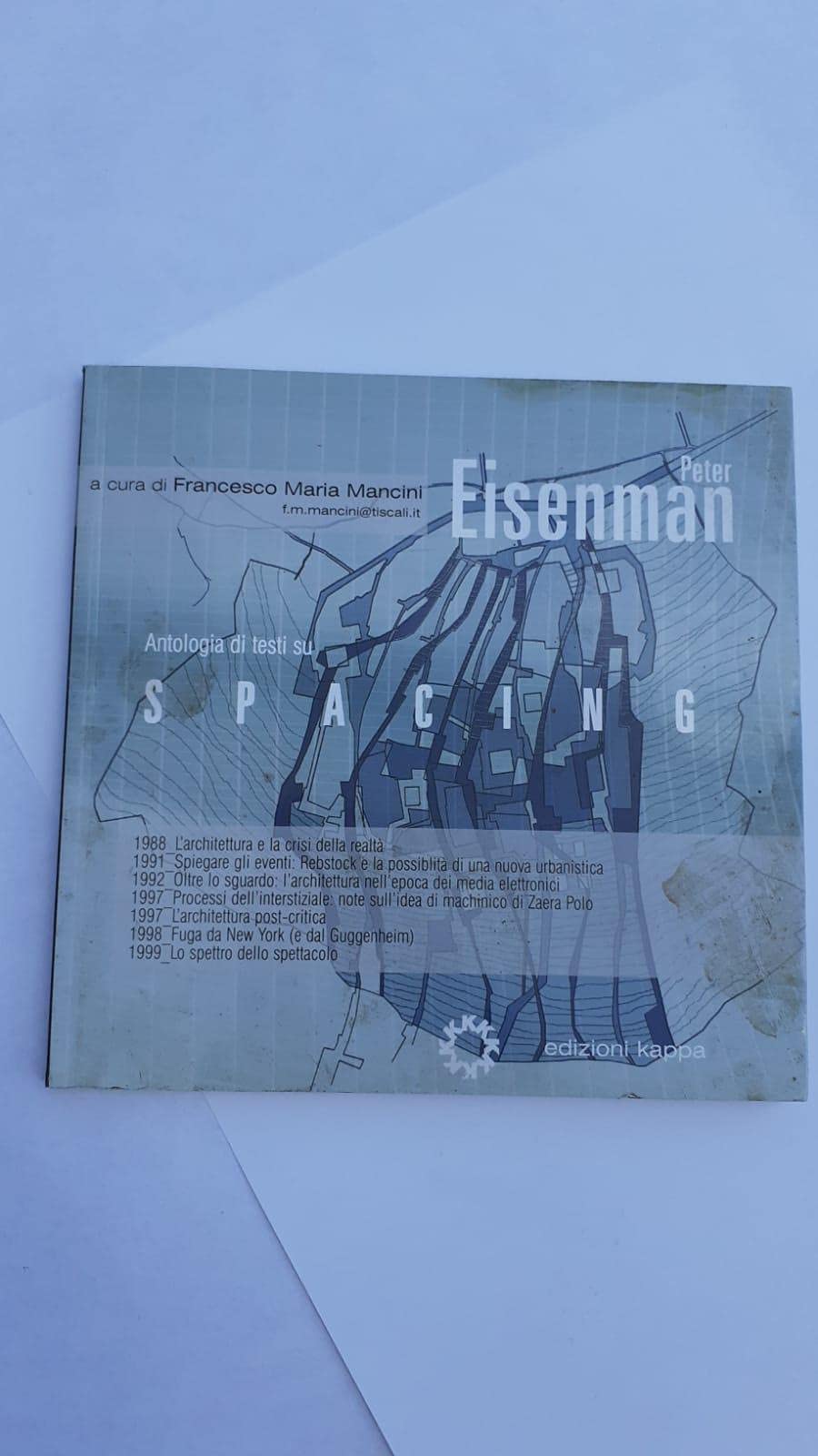 SPACING ANTOLOGIA DI TESTI SU PETER EISENMAN book