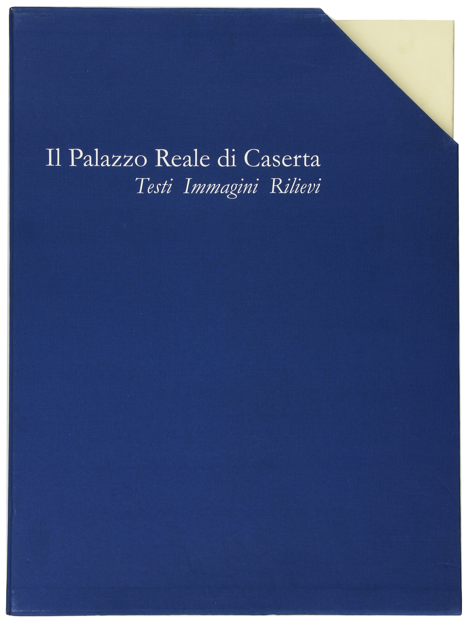 Il Palazzo Reale di Caserta book