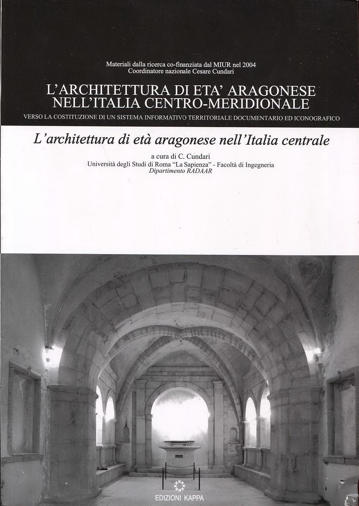 L'architettura di età aragonese nell'Italia centrale. Ediz. illustrata Architecture