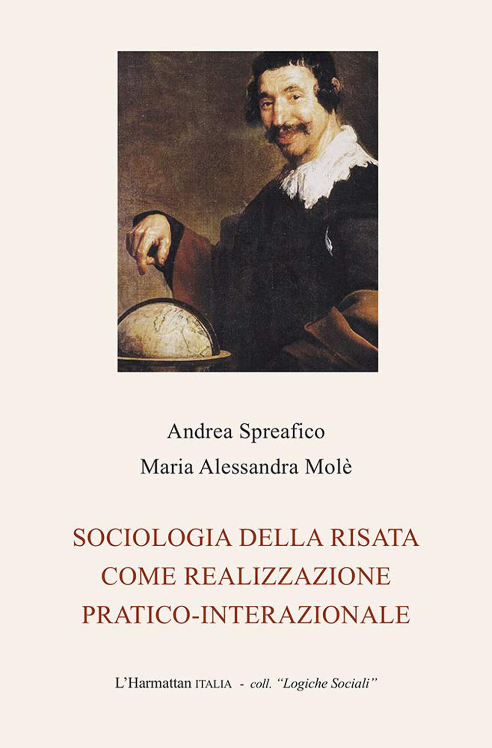Sociologia della risata come realizzazione pratico-interazionale book