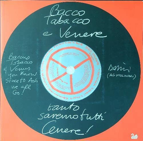 Bacco, tabacco e Venere. Tanto saremo tutti cenere. Ediz. italiana e inglese. Con CD Audio book