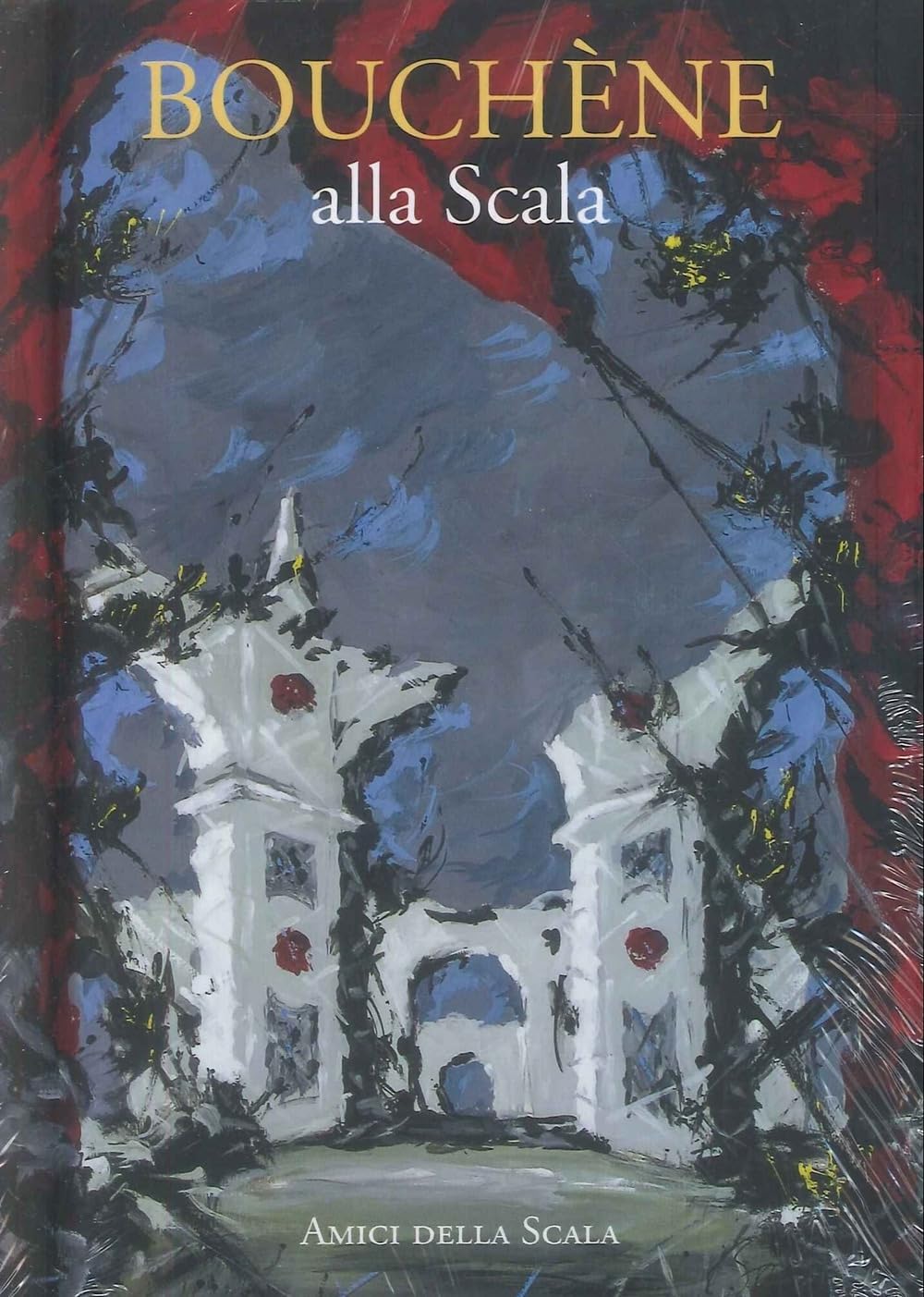 Bouchène alla Scala. Ediz. italiana e inglese book