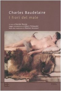 I fiori del male. Testo francese a fronte (Poesia) Poetry