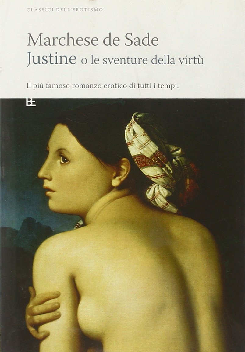 Justine o le sventure della virtù book