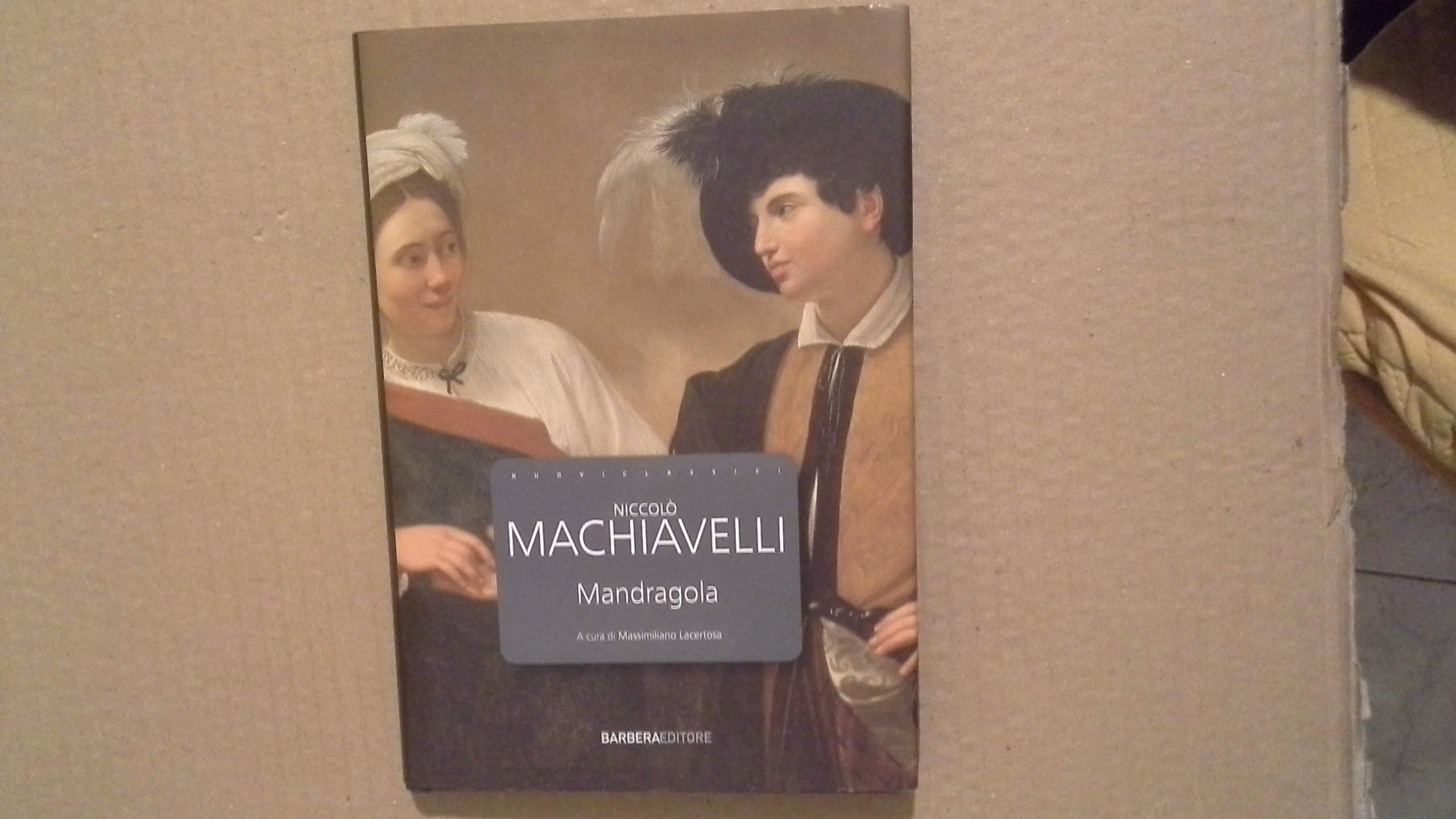 Mandragola (I nuovi classici) Drama