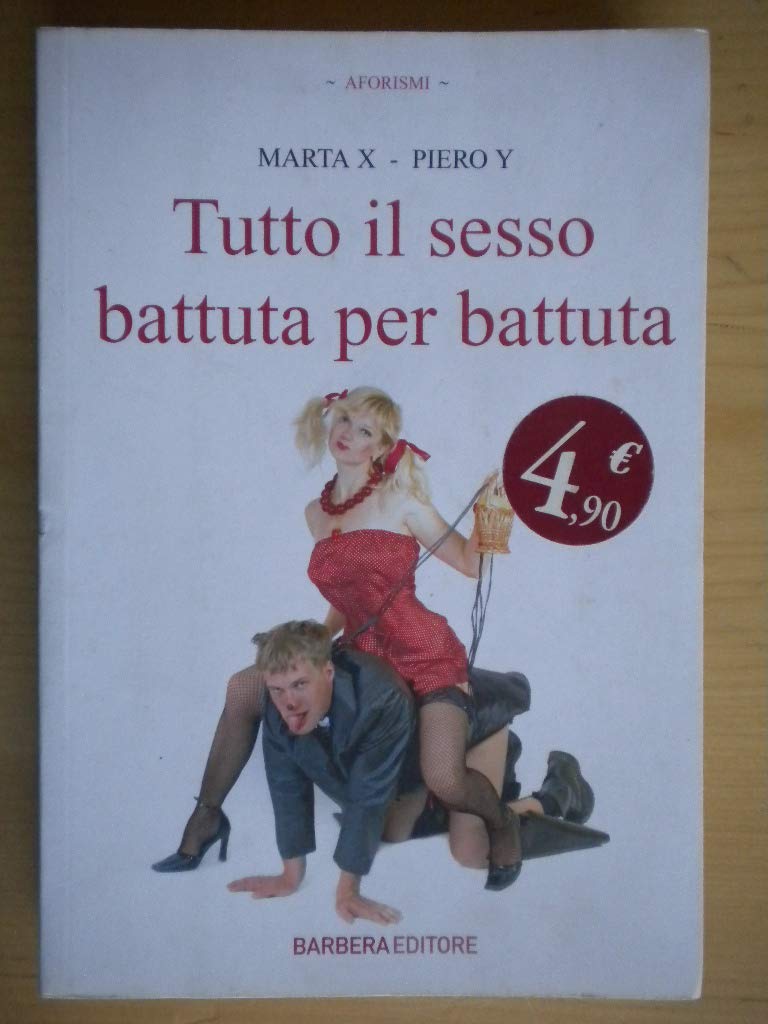 Tutto il sesso battuta per battuta book