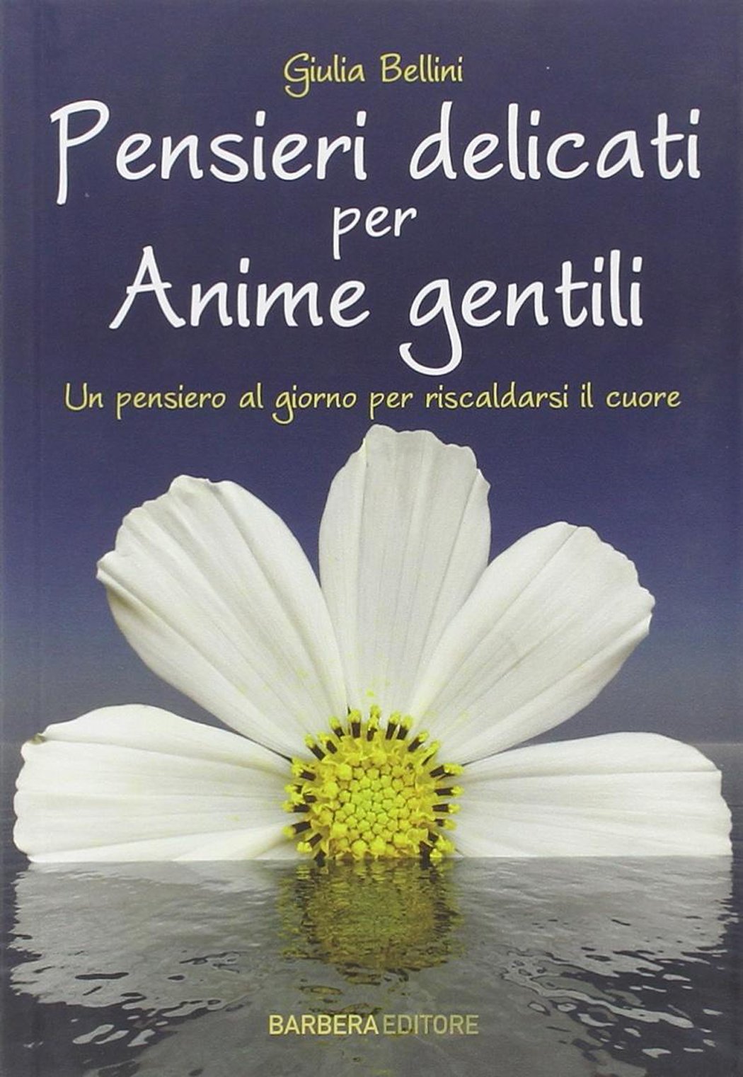Pensieri delicati per anime gentili (Gli aforismi) Contemporary literature Books