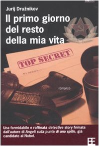 Il primo giorno del resto della mia vita book