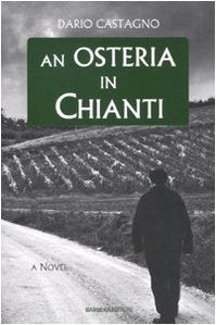 Osteria in Chianti (An). Ediz. inglese Contemporary literature