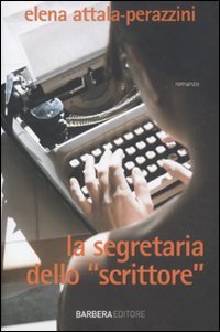 La segretaria dello «scrittore» book